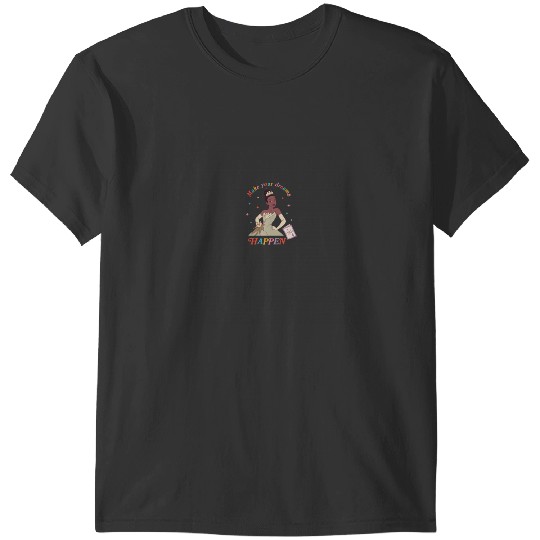 Disney Princess and the Frog Tiana Make Your Dreams Happen T-Shirts
