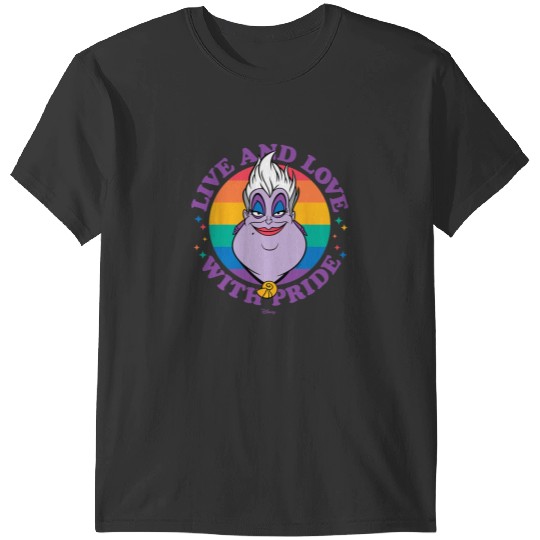 Disney Villains - Ursula Live And Love With Pride T-Shirts