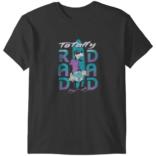 Disney Goofy Totally Rad Dad Fathers Day Surfing Distressed T-Shirts