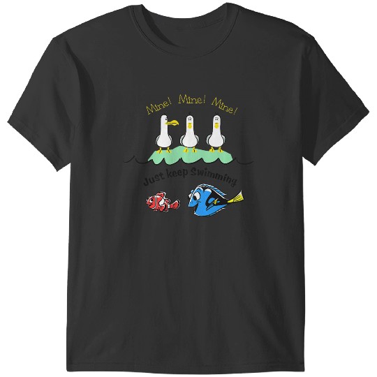 Disneyss Pixars Finding Nemo Dory Seagulls Just Keep Swimming T-Shirts