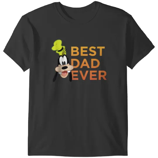 Disneyss Mickey And Friends Father's Day Goofy Best Dad Ever T-Shirts