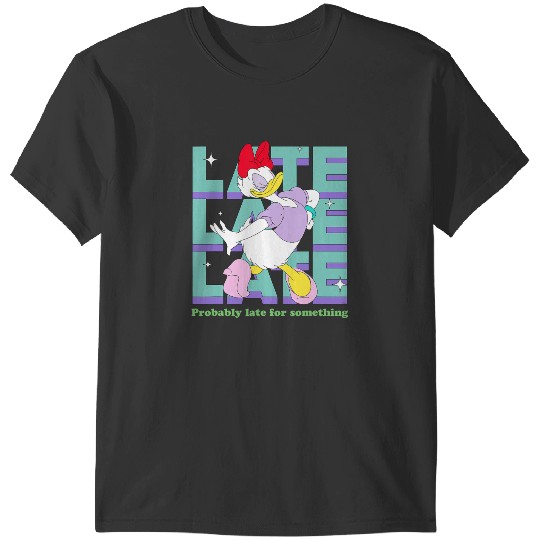 Disney Daisy Duck Probably Late for Something Funny T-Shirts