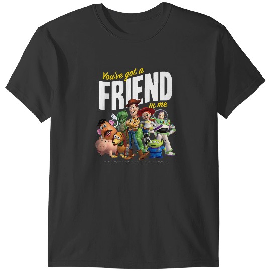 Discover Disney Pixars Toy Story Youve Got A Friend In Me T-Shirts