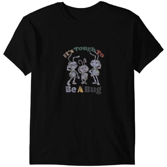 Discover Disney Pixar A Bugs Life Group Shot Its Tough To T-Shirts