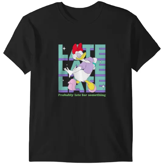Disney Daisy Duck Probably Late for Something Funny T-Shirts
