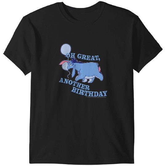 Disney Winnie The Pooh Eeyore Oh Great Another Birthday T-Shirts