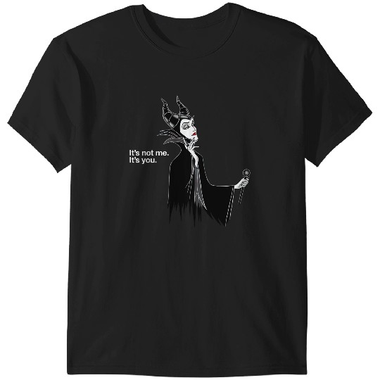 Disney Villains Maleficent It's Not Me It's You Shirt, Sleeping Beauty T-Shirts