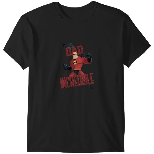 Disney Pixar The Incredibles Fathers Day Incredi T-Shirts