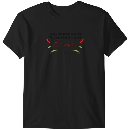 Discover Evermore Taylor Lyrics T-Shirts