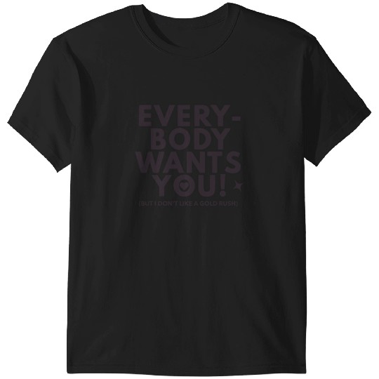 Discover Gold Rush Taylor (1) T-Shirts