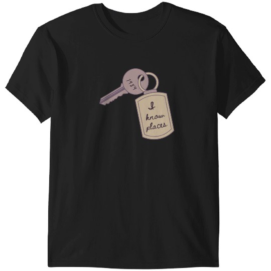 Discover I Know Places - Taylor T-Shirts