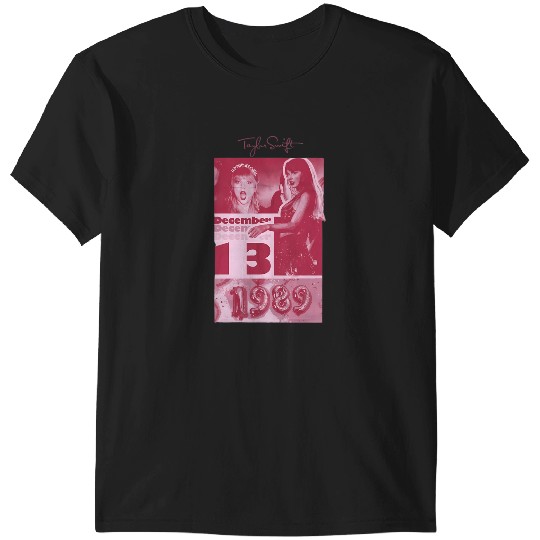 Discover December 13 1989 Taylor ) T-Shirts