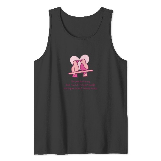taylorr Swift Travis Kelce Tayvis Lovebirds Tank Tops