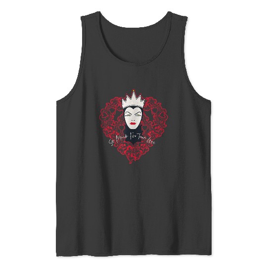 Disney Villains Evil Queen So Much For True Love Valentines Tank Tops