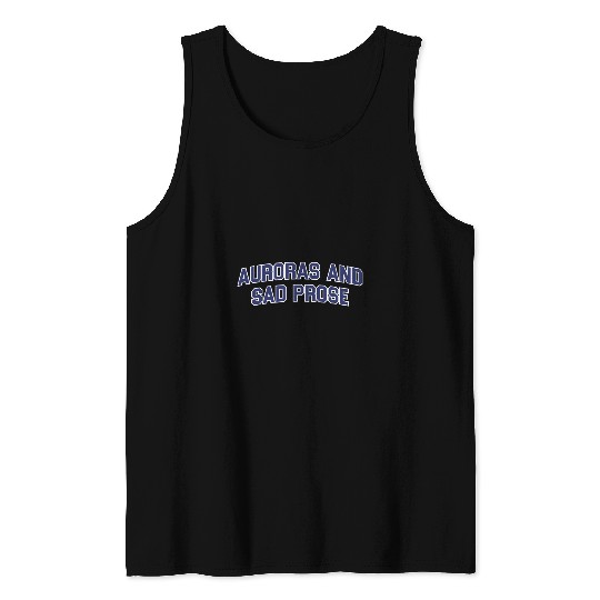 Auroras and Sad Prose Collegiate (Folklore) - Taylorr Swift Tank Tops
