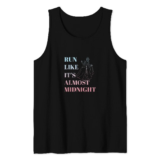 Disney Cinde Run Like Its Almost Midnight Text Tank Tops
