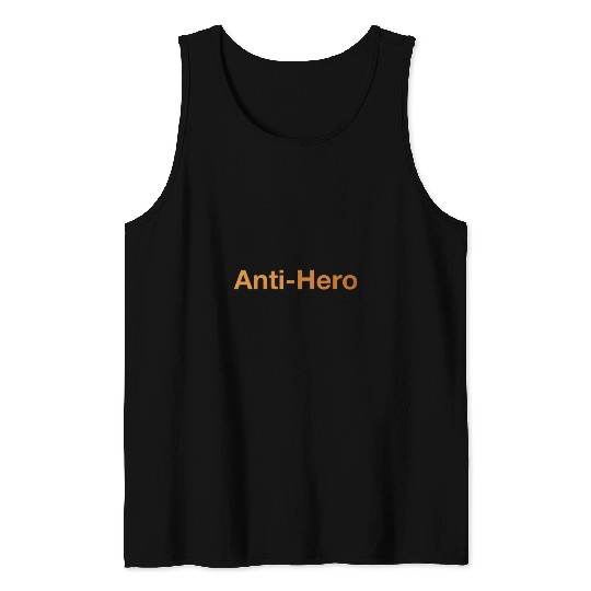 Anti-Hero -- Taylorr Swift Midnights Tank Tops