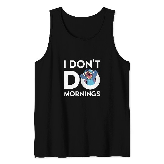 Disney Stitch Don'T Do Mornings Tank Tops
