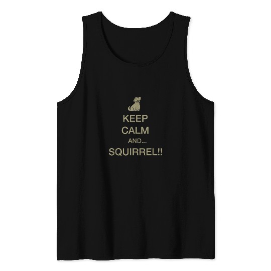 Disney Pixar Up Keep Calm And Squirrel Dug Tank Tops