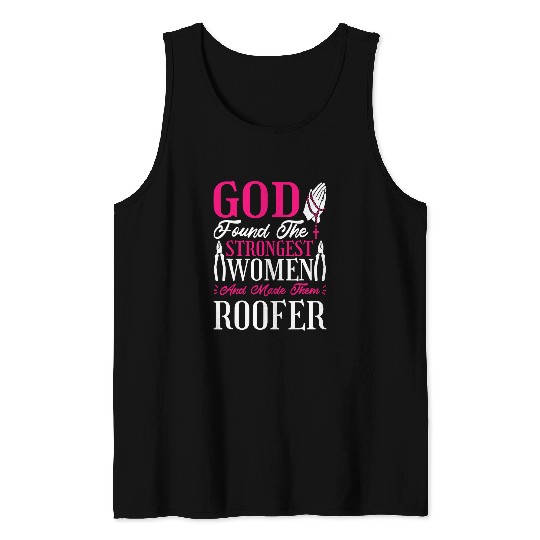Roofer Religious Christian for Roof Construction Worker Tank Tops