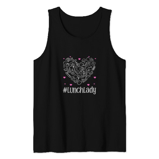 Womens Lunch Lady School Cafeteria Worker Valentines Day Tank Tops