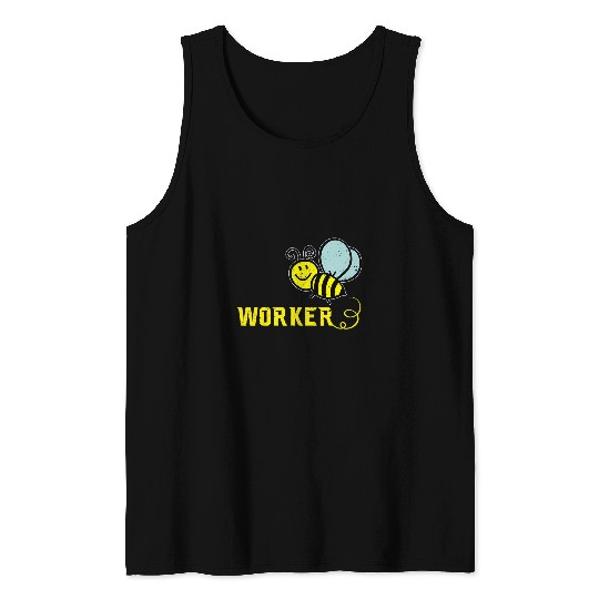 Worker Bee Lover Funny Save The Bees Beekeeper Tank Tops