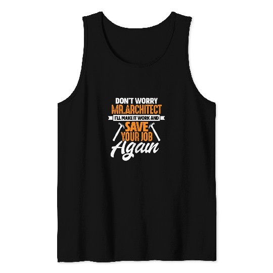 Woodworking Funny Woodworker Handyman Carpenter Tank Tops