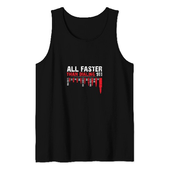 All Faster Than Dialing 911 American Flag Bullet guns Lovers Tank Tops