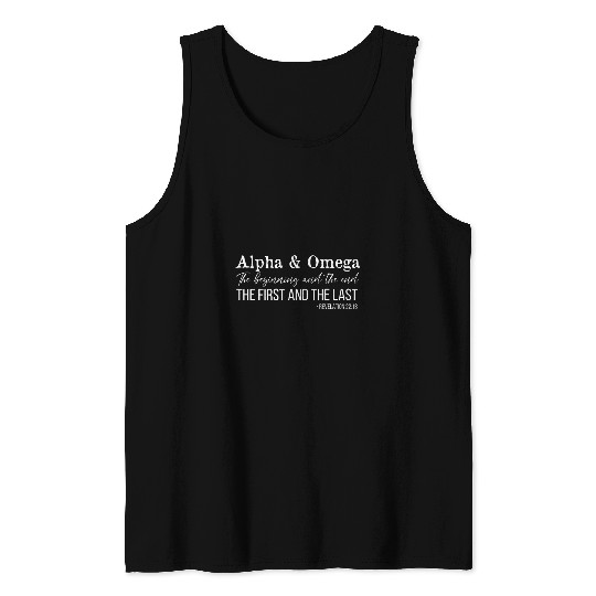 Alpha Omega Beginning And End Revelation 22 13 Verse Tank Tops