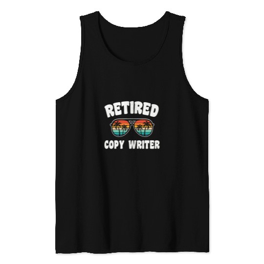 Retired Writer Funny Retirement Congratulations Tank Tops