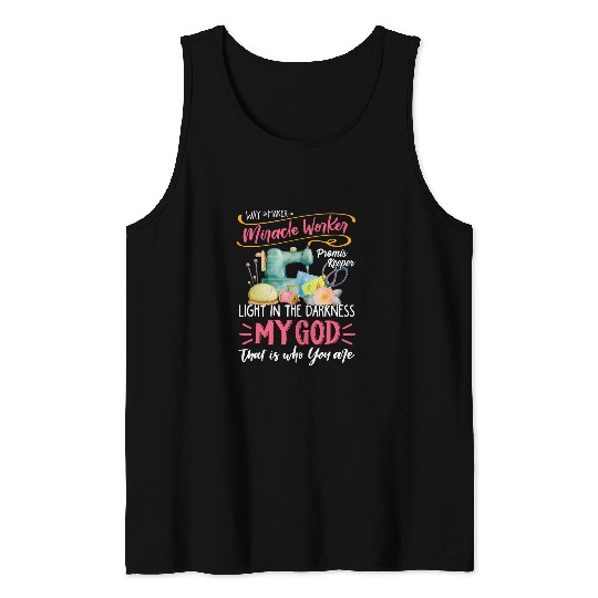 Way maker miracle worker promis keeper ligth in the darkness Tank Tops