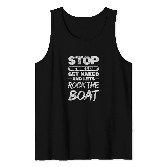 Boating Boat Pontoon Cruise Ship Party Distressed Tank Tops