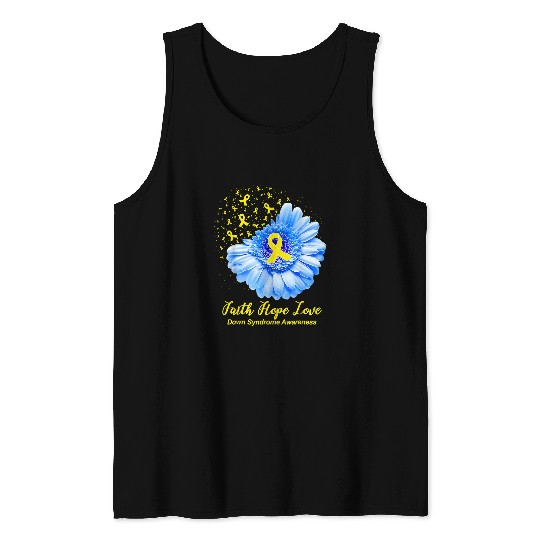 Down Syndromes Sunflower Ribbon Faith Hope Love Tank Tops