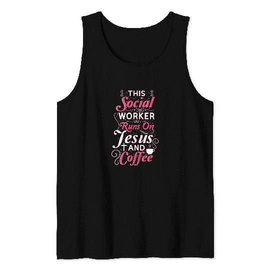 Coffee Jesus School Social Worker Teacher Appreciation Tank Tops