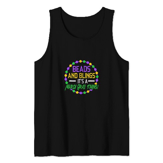 Beads And Bling Its A Mardi Gras Thing New Orleans Women Tank Tops
