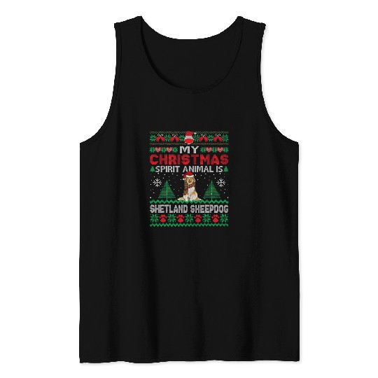 Dog Shetland My Christmas Spirit Animal Is Shetland Sheepdog Dog Ugly Tank Tops