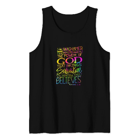 I am Unashamed of the Gospel Bible Verse Christian Faith Tank Tops