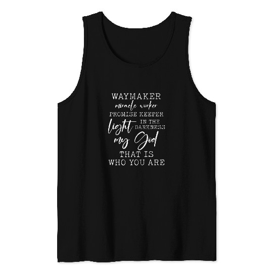 Promise Keeper Miracle Worker Way Maker Christian Faith Gift Tank Tops