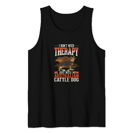 Australian Cattle Dog Therapy 231 Tank Tops