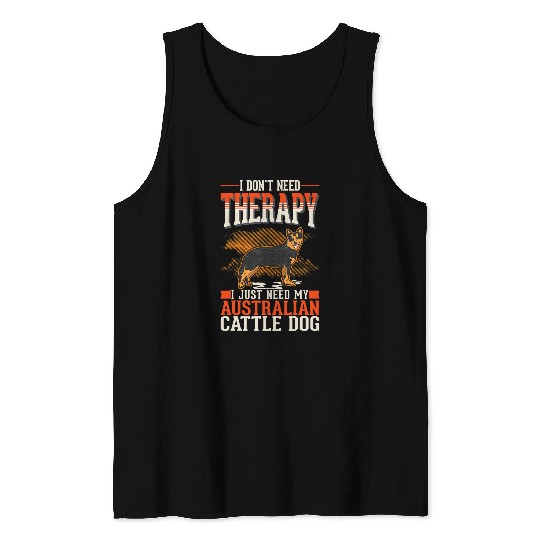 Australian Cattle Dog Therapy 231 Tank Tops