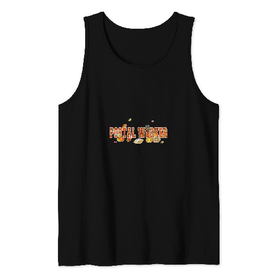 Postal Worker Thanksgiving Fall Leaves Pumpkins Proud Job Tank Tops