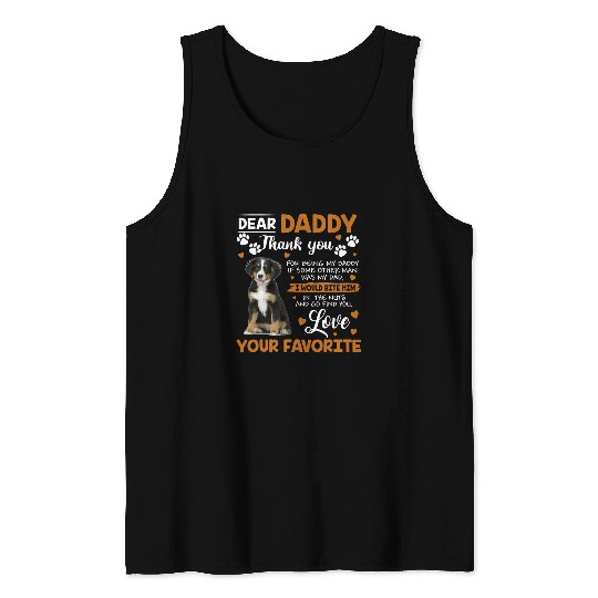 Bernese Mountain Dog Dear Daddy Thank You For Being My Daddy Tank Tops