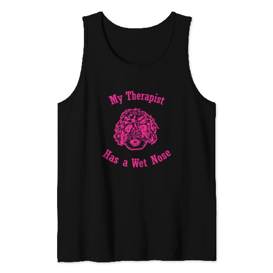 Bernedoodle dog My Therapist has a Wet Nose 3 Tank Tops