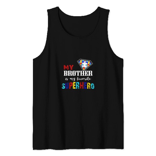 Autism Awareness Day My Brother Is My Favorite Superhero Neurodiverse Tank Tops