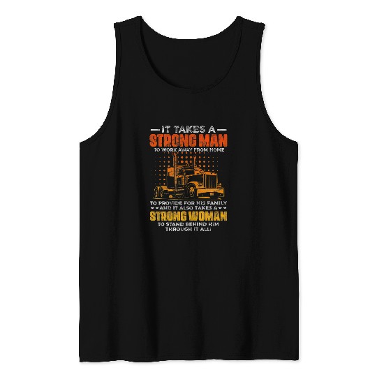 Womens Trucker Wife It Takes A Strong Woman To Stand Behind Him 1 Tank Tops