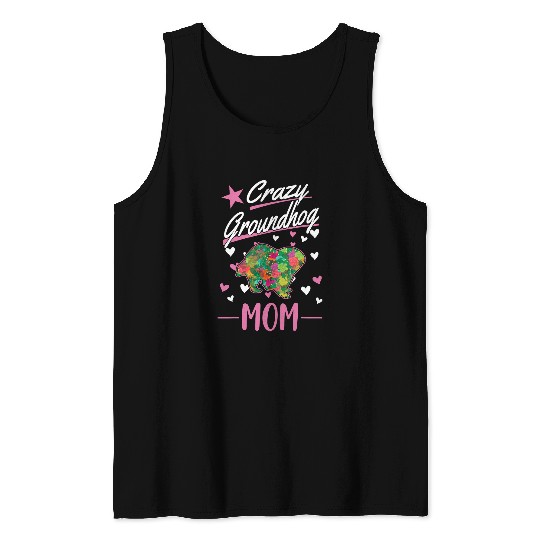 crazys Groundhog Mom Marmot Groundhog Girl 1 Tank Tops