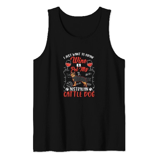 Australian Cattle Dog And Wines 238 Tank Tops
