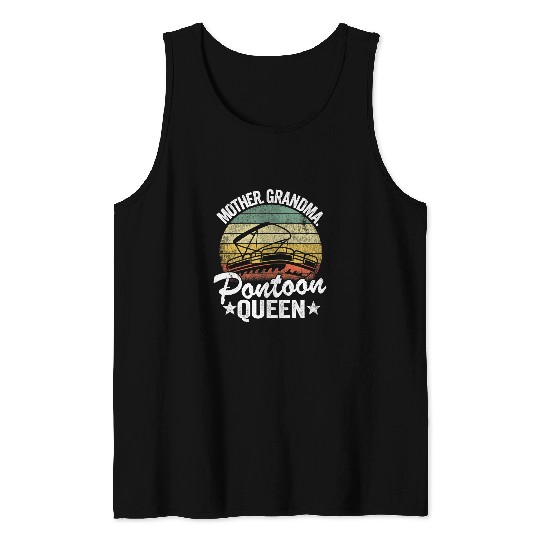Lake Life Women Mom Mother Grandma Pontoon Queen Tank Tops