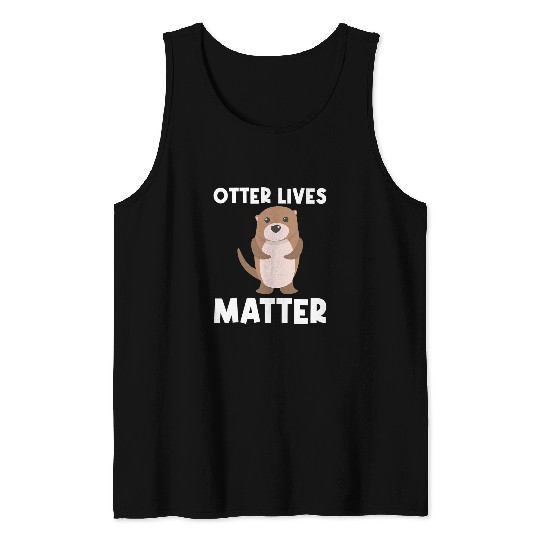 Otters Funny Otter For Men Women Aquatic Pup Weasel River Animal 1 Tank Tops