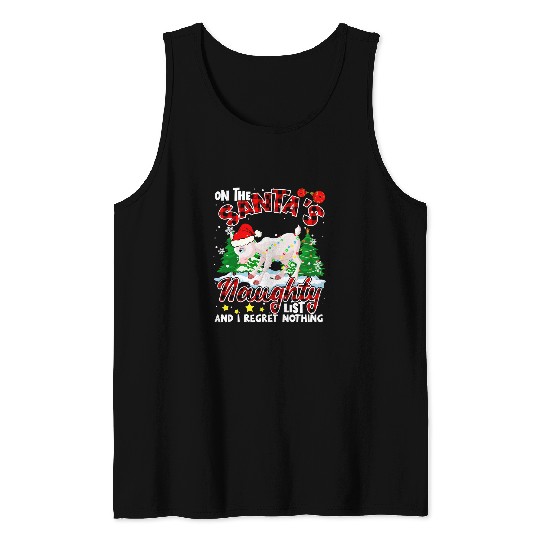 Funny Goats On Santa List And I Regret Nothing Plaid Santa Goats Farmer 10 Goats Lover Tank Tops